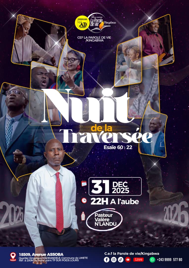 NUIT DE LA TRAVERSEE - CEF LA PAROLE DE VIE KINGABWA